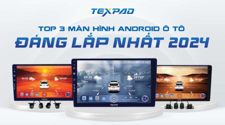 top màn hình texpad tốt nhất 2024