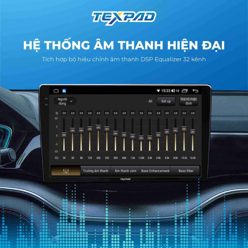 Hệ thống âm thanh chất lượng, hiện đại