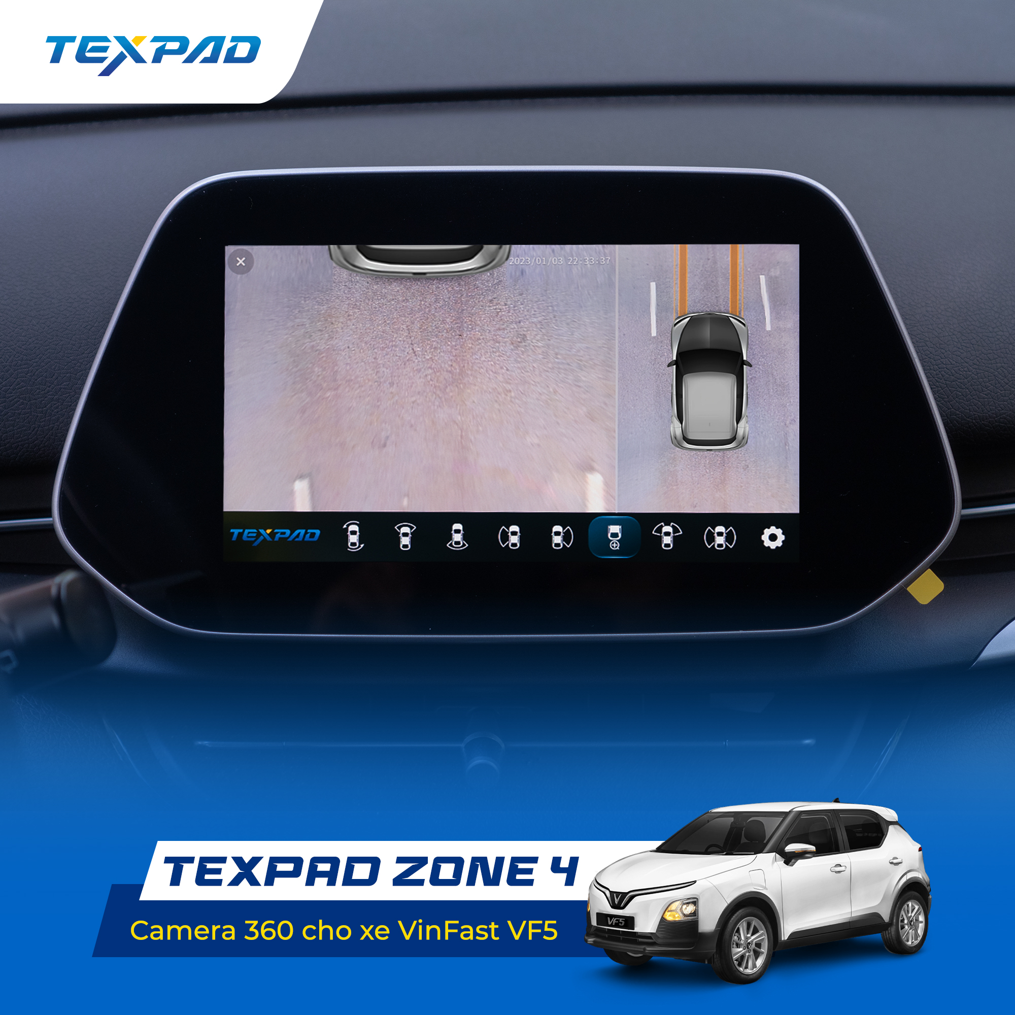 Ảnh thực tế camera 360 Texpad Zone 4 Eco Vinfast VF5