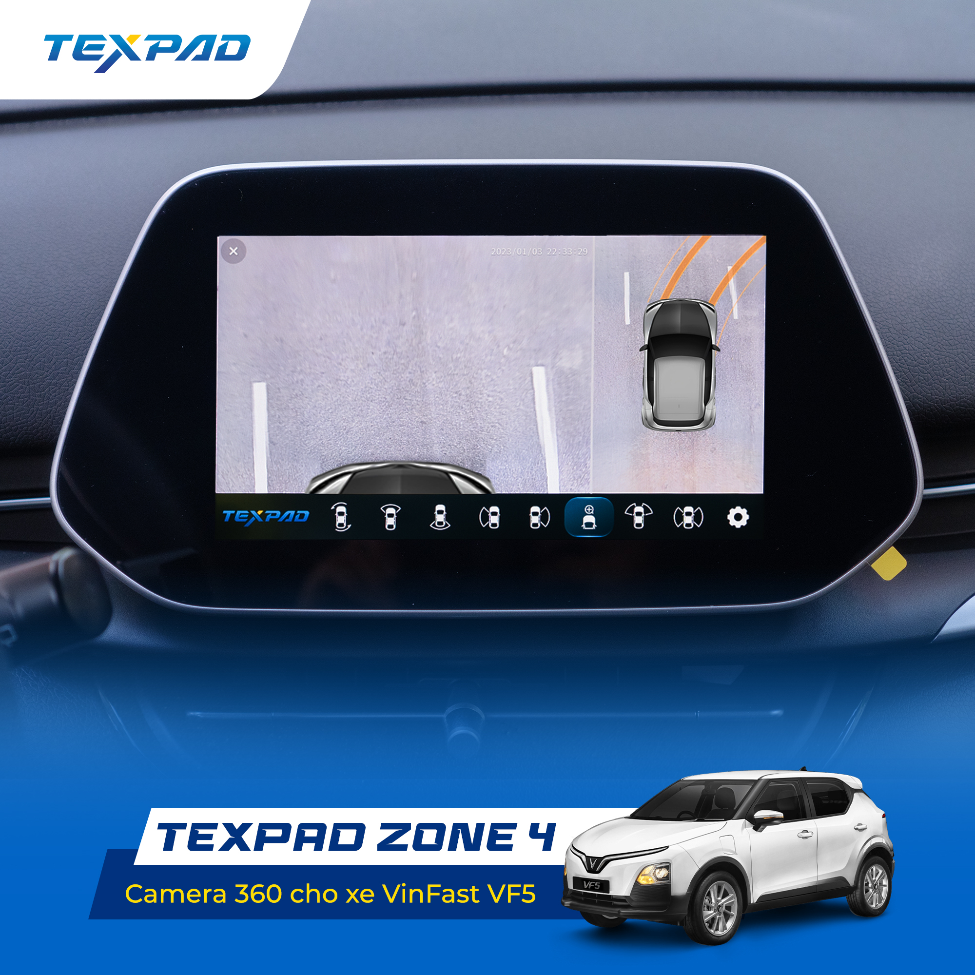 Ảnh thực tế camera 360 Texpad Zone 4 Eco Vinfast VF5